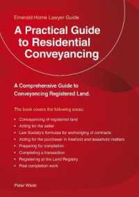 A Practical Guide to Residential Conveyancing : An Emerald Guide