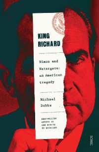King Richard : Nixon and Watergate: an American tragedy