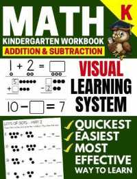 Math Kindergarten Workbook : Addition and Subtraction, Numbers 1-20, Activity Book with Questions, Puzzles, Tests with (Grade K Math Workbook)