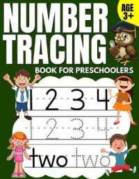 Number Tracing Book for Preschoolers : Trace Numbers Practice Workbook & Math Activity Book (Pre K, Kindergarten and Kids Aged 3-5)
