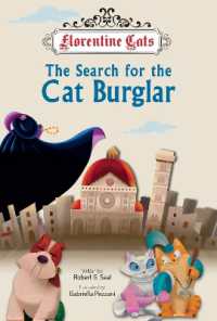 Florentine Cats the Search for the Cat Burglar (Florentine Cats)