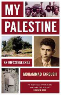My Palestine : An Impossible Exile