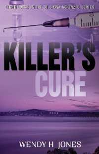 Killer's Cure : DI Shona McKenzie Mysteries Book 8 (Di Shona Mckenzie Mysteries)