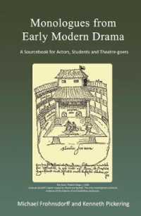 Monologues from Early Modern Drama : A Sourcebook for Actors, Students and Theatre-goers