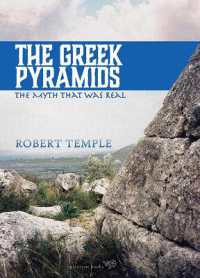 The Greek Pyramids : The Myth That Was Real