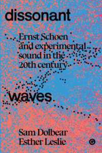 Dissonant Waves : Ernst Schoen and Experimental Sound in the 20th century