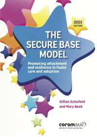 The Secure Base Model : Promoting attachment and resilience in foster care and adoption （2ND）