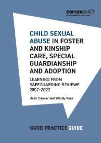 Child sexual abuse in foster and kinship care, special guardianship and adoption: Learning from safeguarding reviews 2007-2022