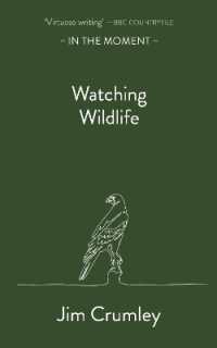 Watching Wildlife (In the Moment)