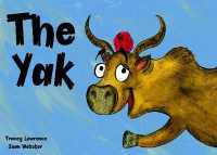 The Yak (Phonics Phase 3)