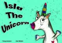 Isla the Unicorn