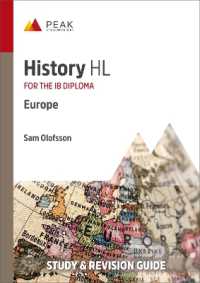 History HL: Europe : Study & Revision Guide for the IB Diploma (Peak Study & Revision Guides for the Ib Diploma)