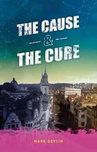 The Cause & the Cure