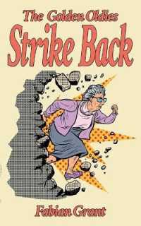 The Golden Oldies Strike Back
