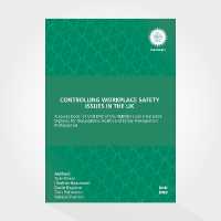 Controlling workplace safety issues in the UK