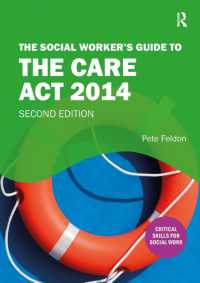 The Social Worker's Guide to the Care Act 2014 （2ND）