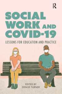 Social Work and Covid-19 : Lessons for Education and Practice