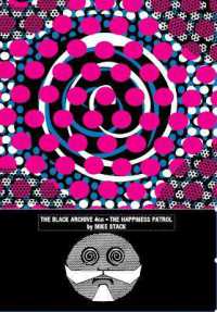The Happiness Patrol (Black Archive)