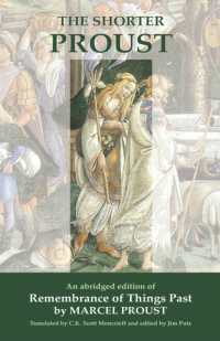 The Shorter Proust : An abridged edition of Remembrance of Things Past