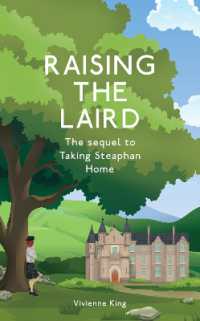 Raising the Laird : The Sequel to Taking Steaphan Home
