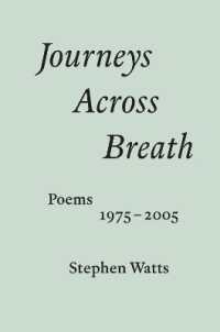 Journeys Across Breath : Poems 1975-2005
