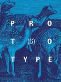 Prototype 6 (Prototype anthology) -- Paperback / softback