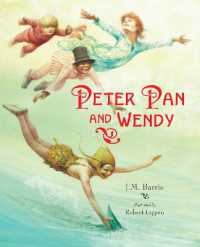 Peter Pan and Wendy (Robert Ingpen Illustrated Classics)
