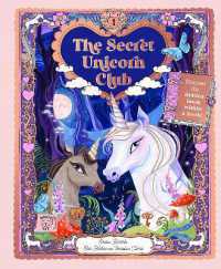 The Secret Unicorn Club : Discover the Hidden Book within a Book!