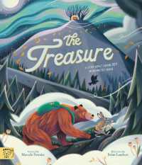 The Treasure : A Story about Finding Joy in Unexpected Places