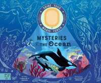 Mysteries of the Ocean : Includes Magic Torch Which Illuminates More than 50 Marine Animals (Shine Your Magic Torch)