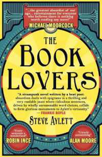 The Book Lovers : Mesmerising new steampunk from cult satirist Steve Aylett