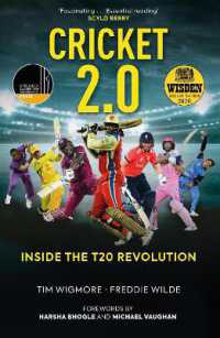 Cricket 2.0 : Inside the T20 Revolution - WISDEN BOOK OF THE YEAR 2020