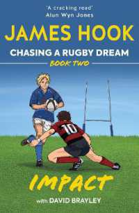 Chasing a Rugby Dream : Book Two: Impact (Chasing a Rugby Dream)