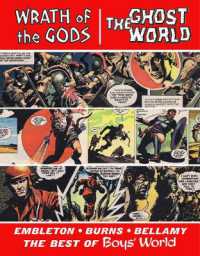 The Complete Wrath of the Gods and Ghost World : The Best of Boys' World