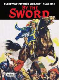 By the Sword : Fleetway Picture Library Classics