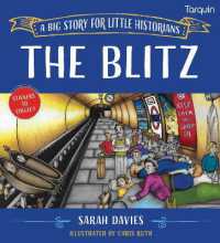 The Blitz : A Big Story for Little Historians (Little Historians)