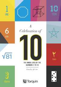 A Celebration of 10 : The Inner Lives of the Numbers 1-10