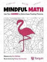 Mindful Math 1 : Use Your Algebra to Solve These Puzzling Pictures Volume 1 (Mindful Math)