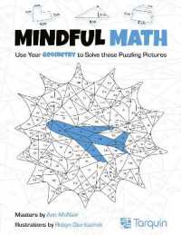 Mindful Math 2 : Use Your Geometry to Solve These Puzzling Pictures Volume 2 (Mindful Math)