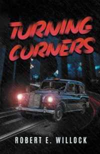 Turning Corners -- Paperback / softback