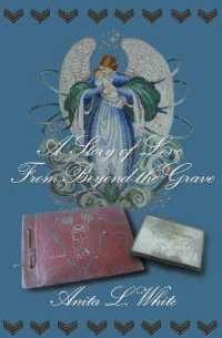 Story of Love from Beyond the Grave -- Paperback / softback