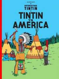 Tintin yn America (Tintin yn Gymraeg | Tintin yn Welsh)