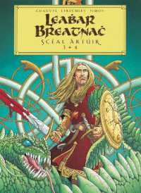 Leabhar Breatnach: Sceal Artuir 3+4 (Leabhar Breatnach: Sceal Artuir)