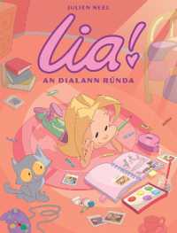 Lia! 1 : An Dialann Rúnda (Lia!)
