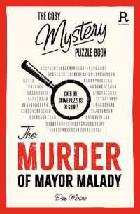 The Cosy Mystery Puzzle Book - the Murder of Mayor Malady : Over 90 crime puzzles to solve!