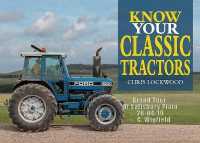 Know Your Classic Tractors (Know Your) （2ND）