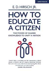 How to Educate a Citizen : The Power of Shared Knowledge to Unify a Nation