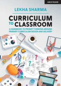 Curriculum to Classroom: A Handbook to Prompt Thinking around Primary Curriculum Design and Delivery