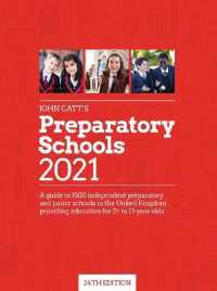 John Catt's Preparatory Schools 2021 : A guide to 1,500 prep and junior schools in the UK