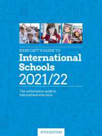 John Catt's Guide to International Schools 2021/22 (Schools Guides)